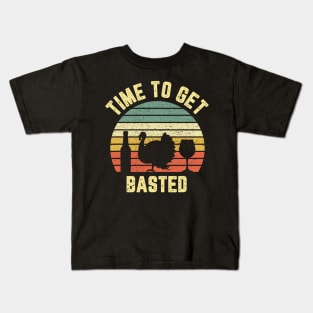 Thanksgiving Retro Turkey Wine Time To Get Basted Kids T-Shirt